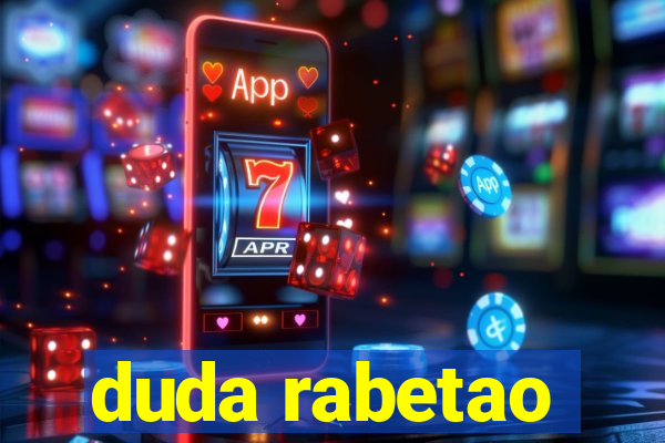 duda rabetao